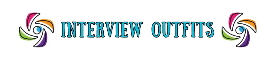 Colorful logo-style designs flank the text INTERVIEW OUTFITS in bold, bright turquoise letters with a black shadow on a white background.