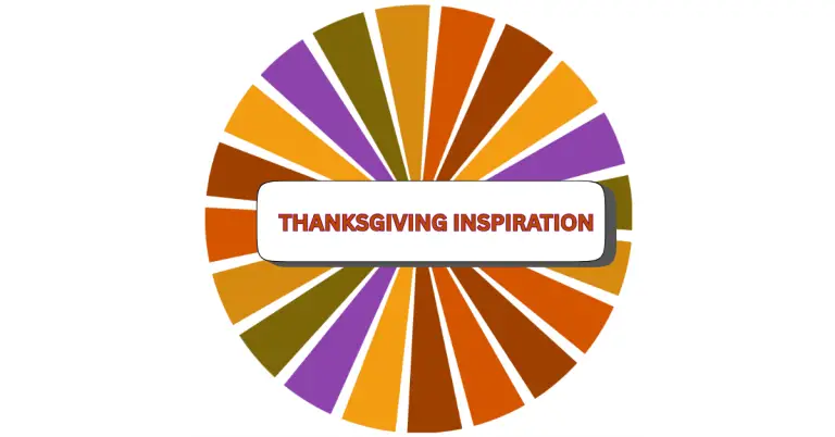 An oval shape with alternating orange, brown, gold, and purple segments. In the center, a white rectangle with the bold red text: THANKSGIVING INSPIRATION.