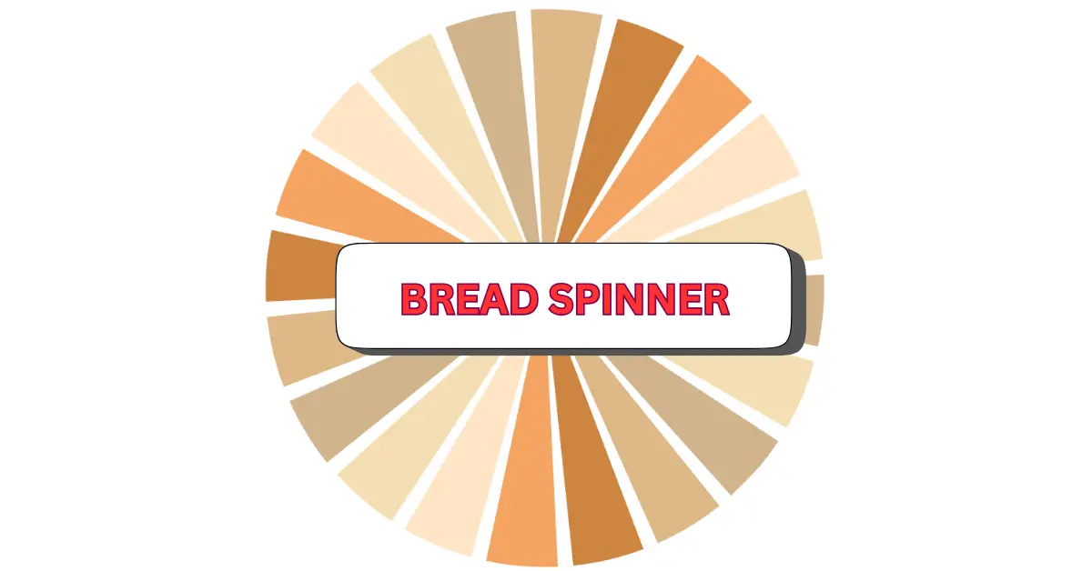 A colorful wheel with various shades of brown and beige, resembling different types of bread, labeled BREAD SPINNER in bold red letters in the center.