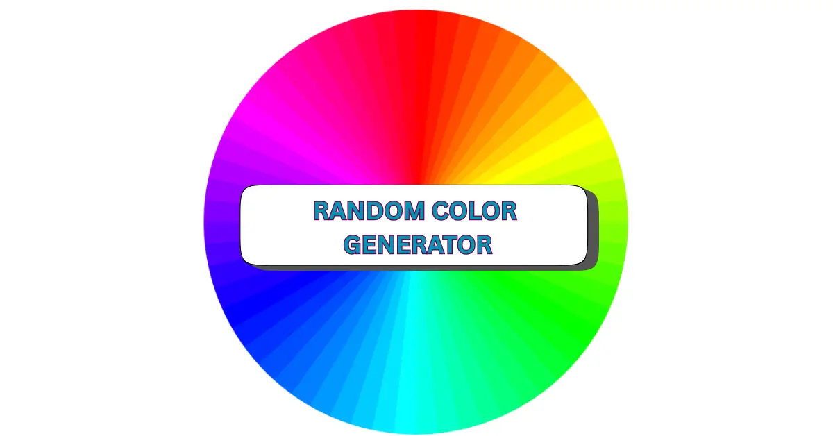 A vibrant color wheel with segments in different shades surrounds a white rectangle at the center, which features “RANDOM COLOR GENERATOR” in bold blue letters—highlighting this playful random color generator design.