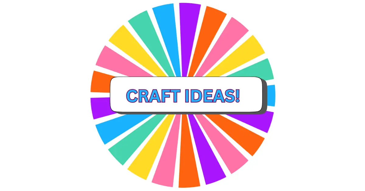 A colorful circular craft wheel with alternating bright segments and a white label in the center that reads CRAFT IDEAS! in bold, outlined letters.