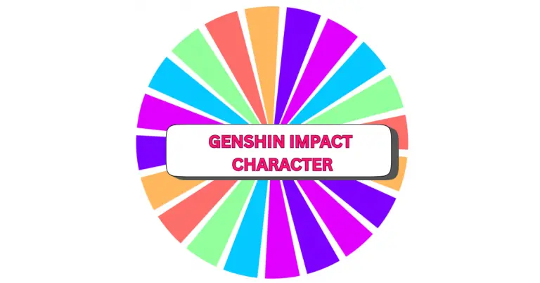 A colorful spinning wheel divided into bright segments with a white rectangle in the center. The words GENSHIN IMPACT CHARACTER are written in bold, pink letters inside the rectangle.