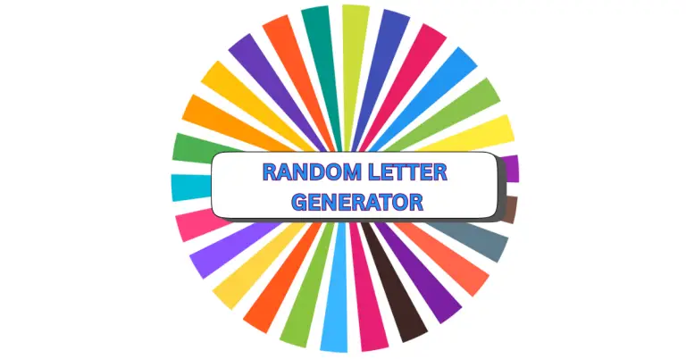 A colorful wheel with multiple segments in different colors and a white rectangle in the center that displays Random Letter Generator in bold blue letters, highlighting its purpose as a random letter generator.