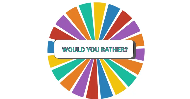 A colorful spinning wheel with alternating sections of orange, green, blue, red, yellow, and purple features a central white box displaying “Would You Rather?” in bold blue text—perfect for an engaging would you rather game.