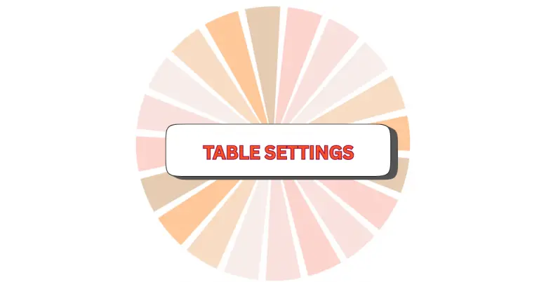 A circular graphic with pastel-colored segments radiating outward. In the center, a white rectangle with a black border contains the words TABLE SETTINGS in bold red capital letters.
