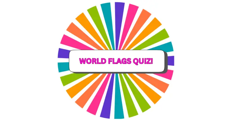 A colorful circular pattern with alternating pink, orange, green, and blue rays surrounds a white rectangle featuring bold, pink text that reads WORLD FLAGS QUIZ!—the perfect image for your next world flags quiz.