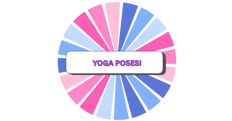 A colorful spinning wheel with alternating blue and pink segments, featuring a white box in the center that says YOGA POSES! in bold purple text—perfect for choosing fun yoga poses at random.